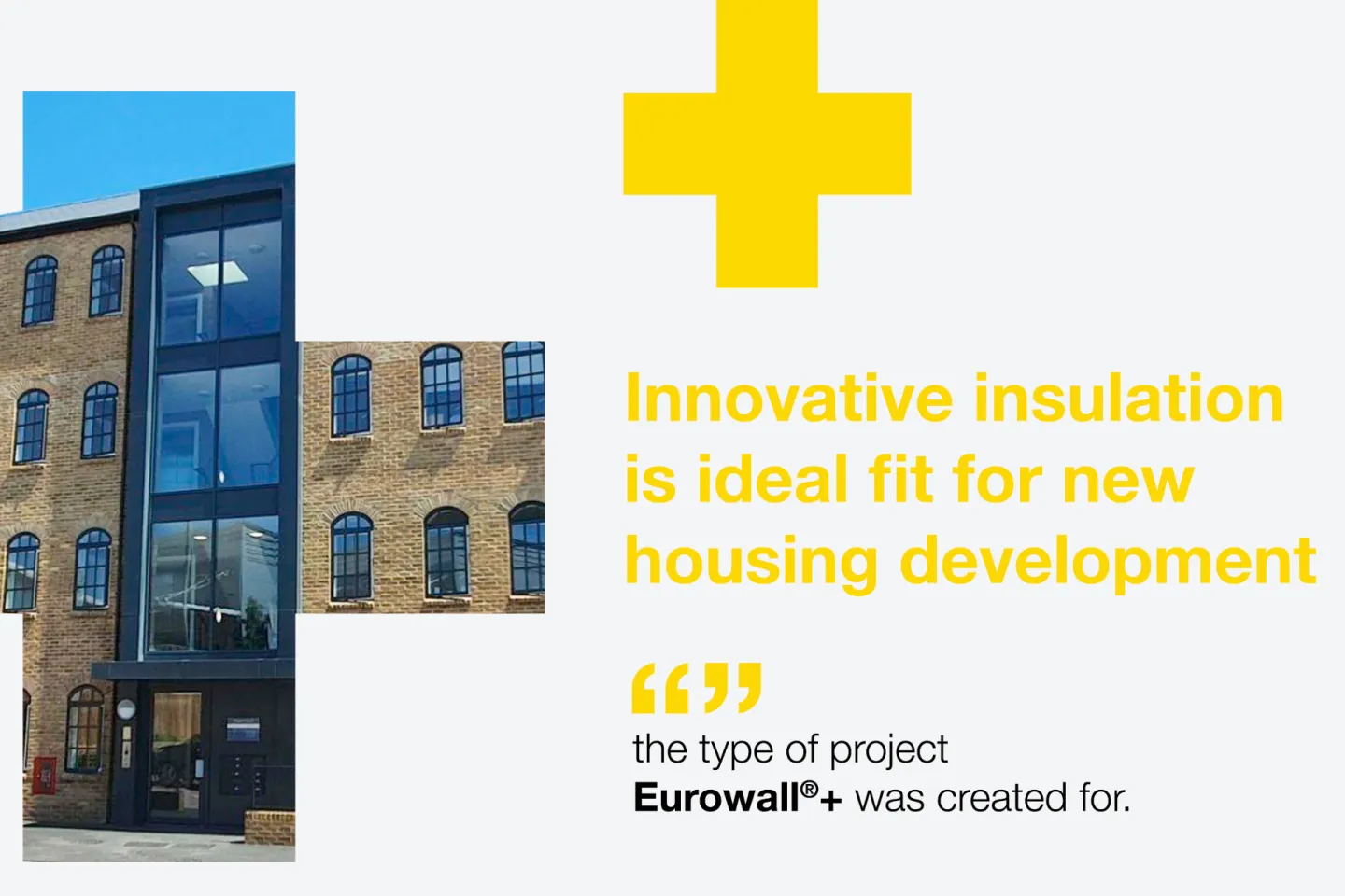 Eurowall® + boosts thermal performance of new social housing development