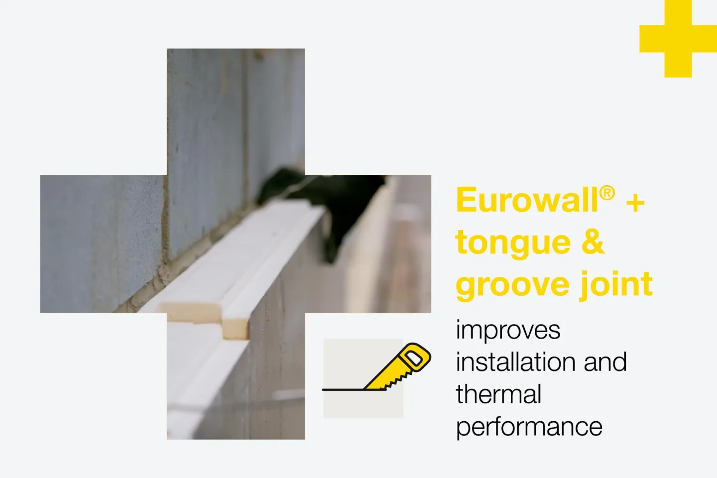 Eurowall® + tongue and groove joint is the shape of things to come for improved PIR installation and thermal performance