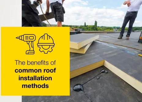 Highlighting the benefits of common roof installation methods