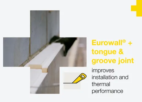 Eurowall® + tongue and groove joint is the shape of things to come for improved PIR installation and thermal performance